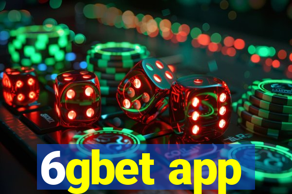 6gbet app